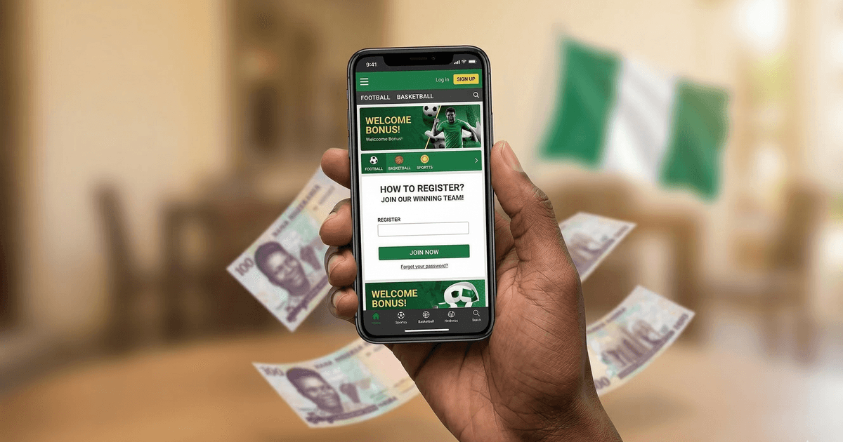 How to Register on a Betting Site in Nigeria: 2026 Step-by-Step Guide