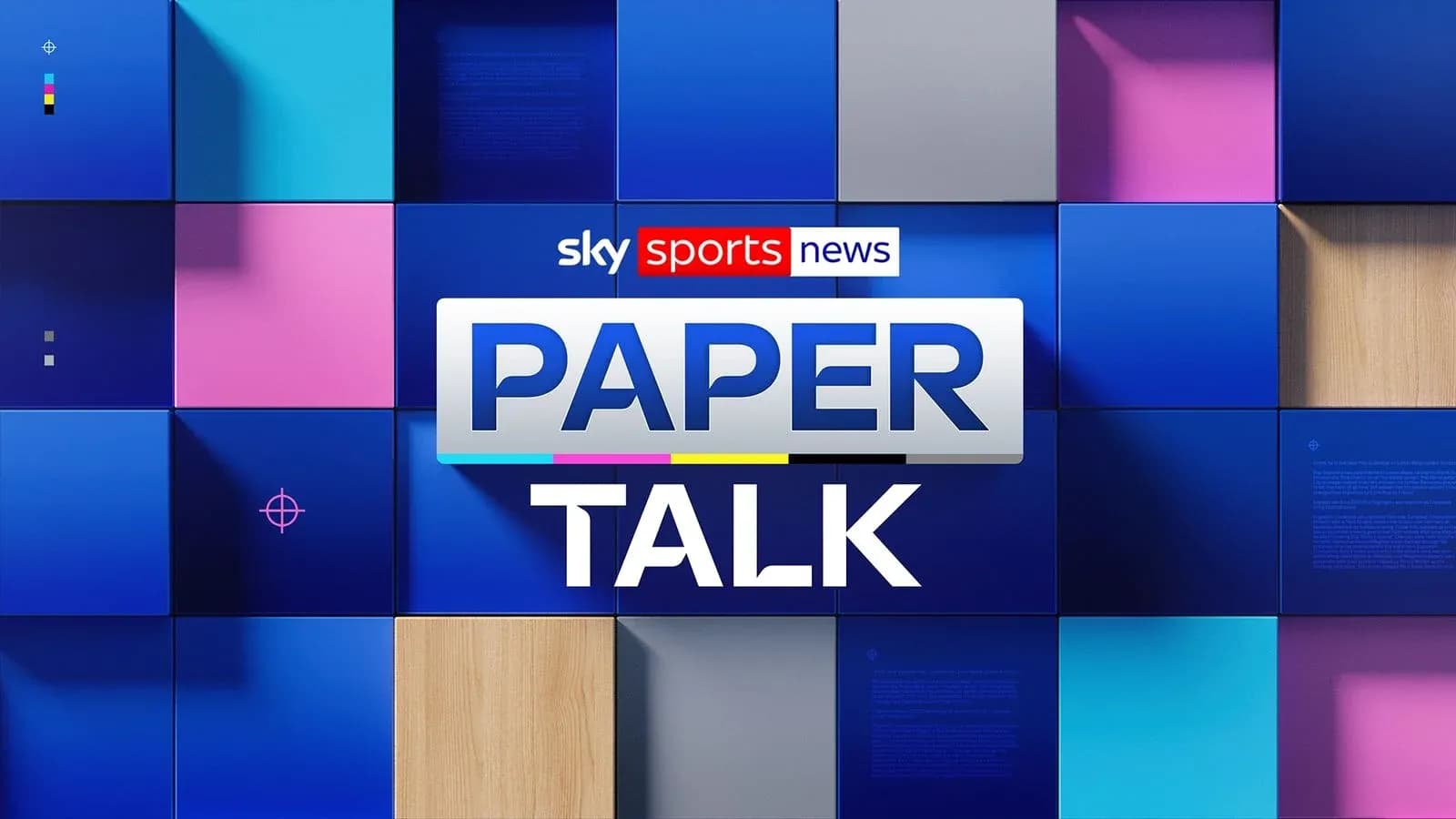 Sky Sports News Paper Talk graphic with colorful blocks Sky Sports News Paper Talk graphic with colorful blocks